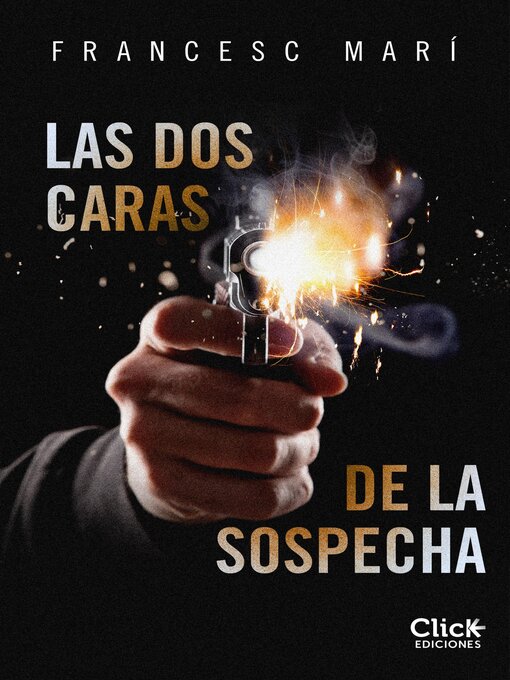 Title details for Las dos caras de la sospecha by Francesc Marí - Available